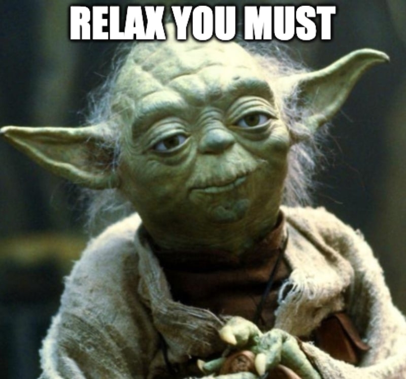 Auf dem Bild ist Yoda aus dem Film Star Wars, in großen Buchstaben ist der Satz Relax you must geschrieben. Ein Content Plan verschafft Ihnen eine bessere Übersicht über geplante Inhalte und wird Sie an wichtige anstehende Feiertage erinnern.